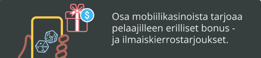 Mobiilikasinoiden tarjoukset